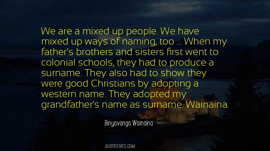 We Were Brothers Quotes #1815833