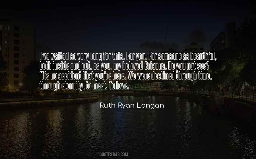 We Were Destined To Meet Quotes #1828756