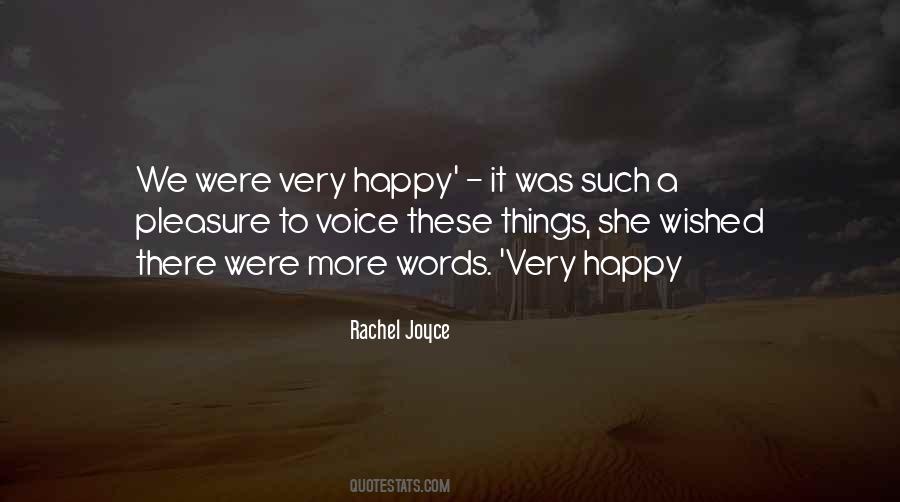 We Were Happy Quotes #96657