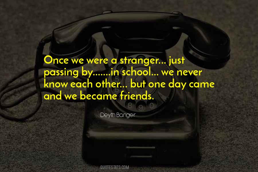 We Were Just Friends Quotes #26113