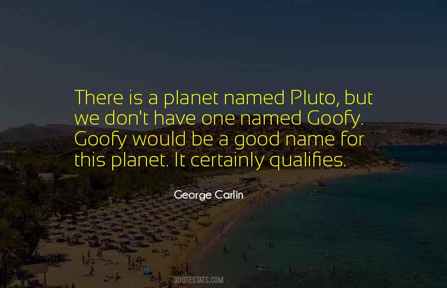 Quotes About Pluto #1494380