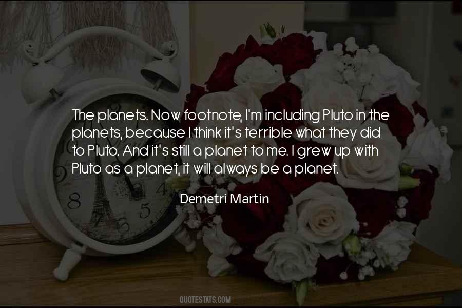 Quotes About Pluto #65991
