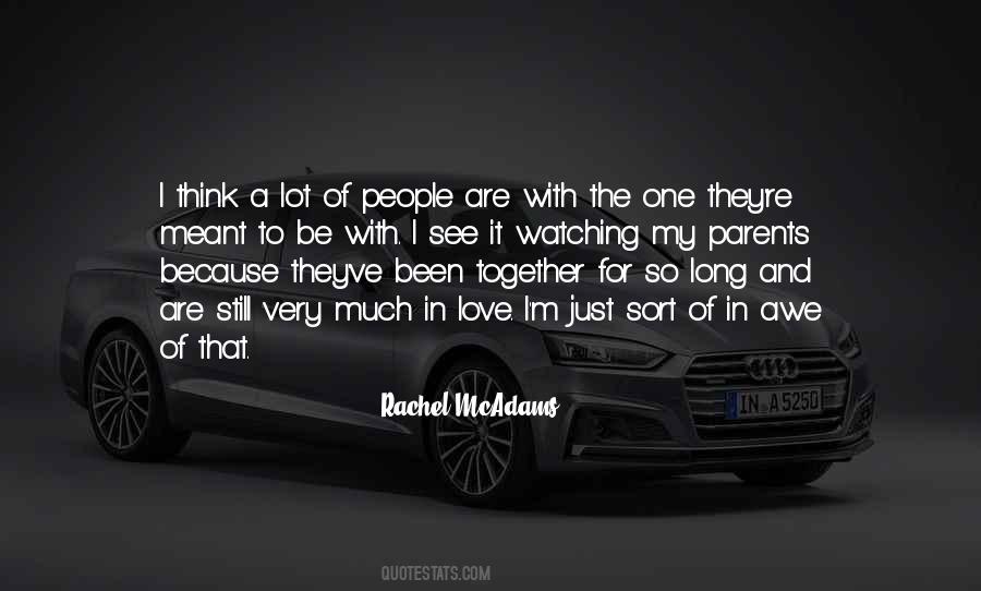 We Were Not Meant To Be Together Quotes #100801