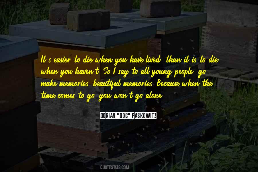 We Were Young Once Quotes #5516