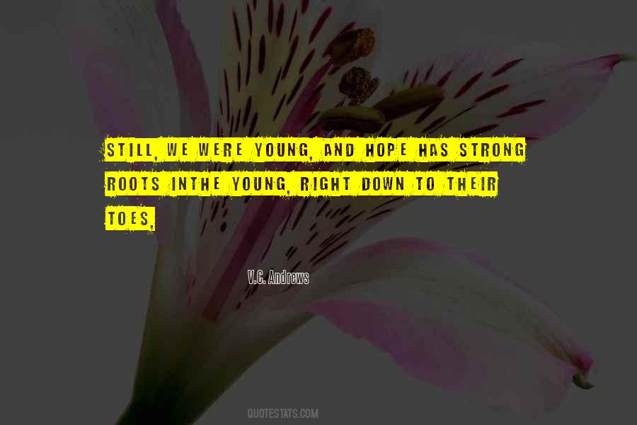 We Were Young Quotes #260477