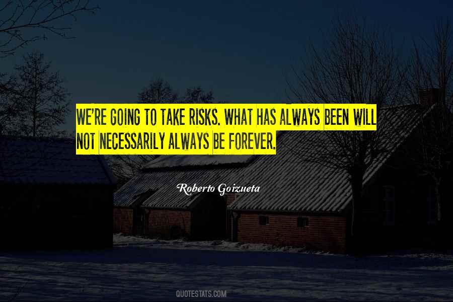 We Will Be Forever Quotes #425199