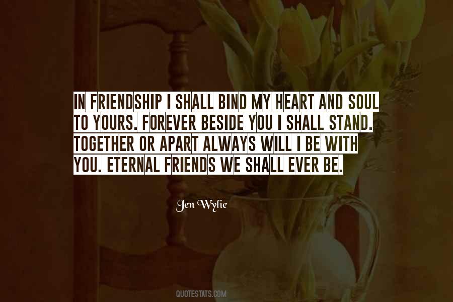 We Will Be Friends Forever Quotes #1861835