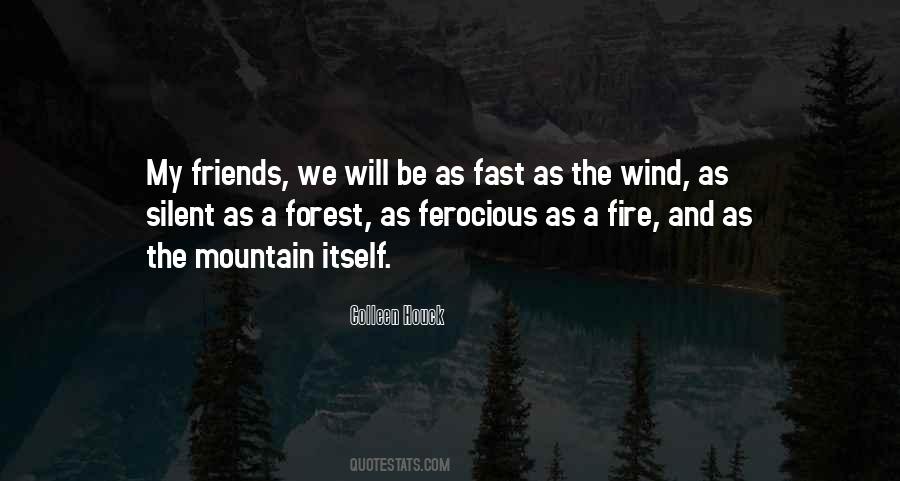 We Will Be Friends Quotes #648280