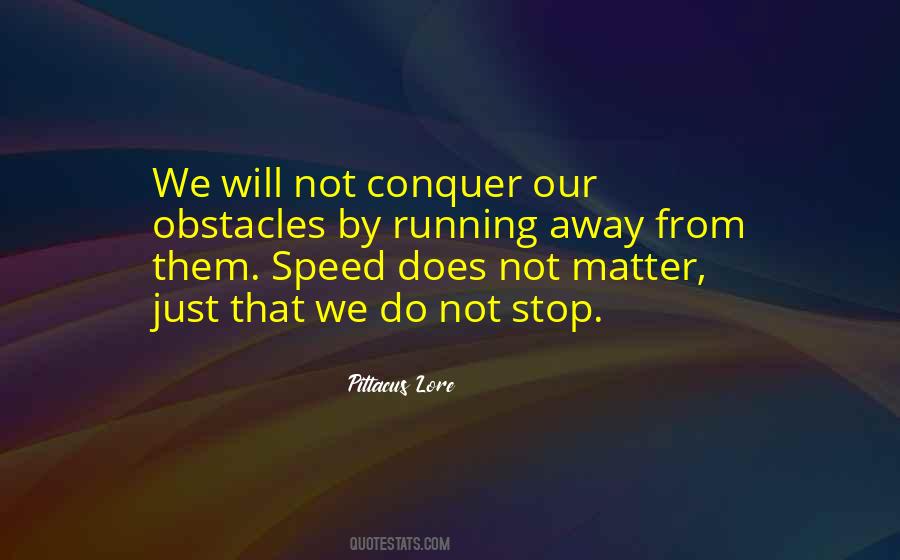 We Will Conquer Quotes #271110