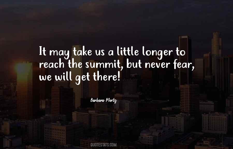 We Will Get There Quotes #302349