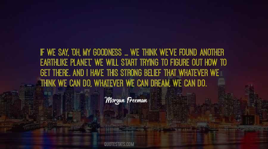 We Will Get There Quotes #512460