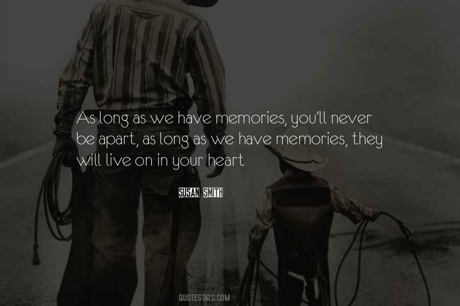 We Will Never Apart Quotes #1191261