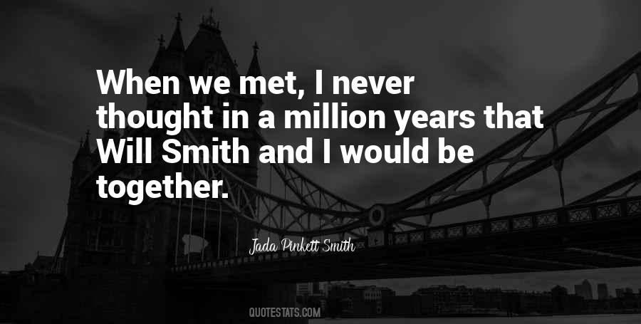 We Will Never Be Together Quotes #1682585
