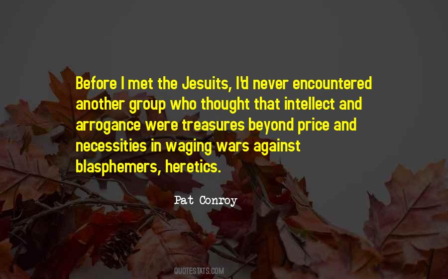 Quotes About Heretics #1532976