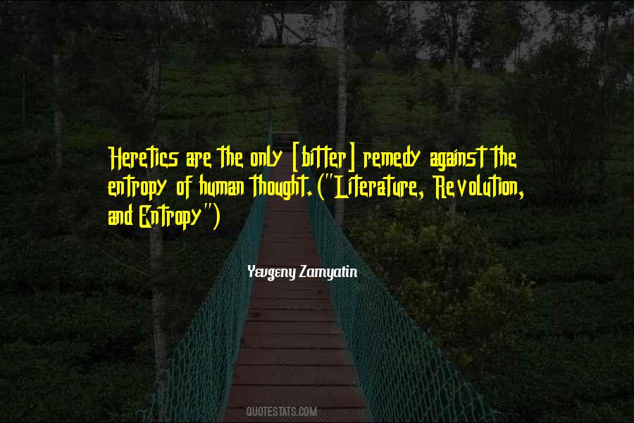 Quotes About Heretics #958912