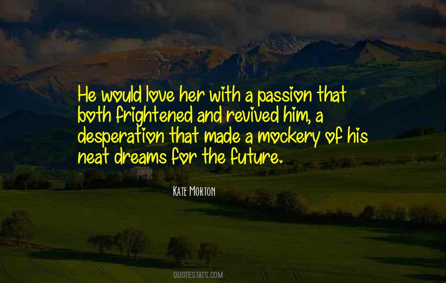 Quotes About Desperation Love #674277