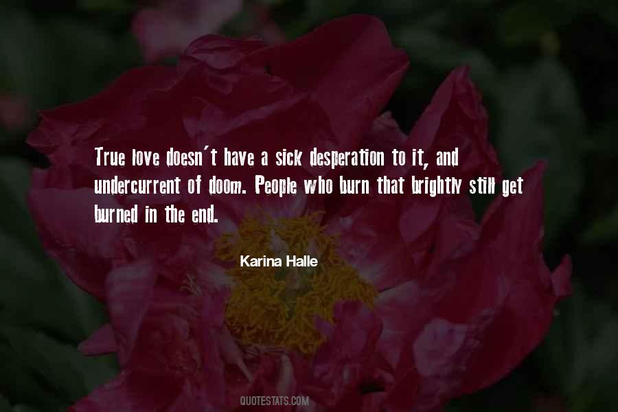 Quotes About Desperation Love #744990