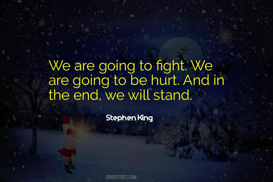 We Will Stand Quotes #1261613