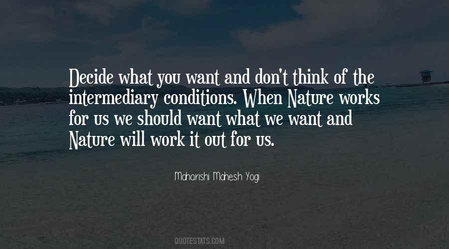 We Will Work It Out Quotes #1342611