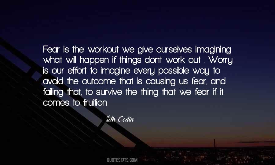 We Will Work It Out Quotes #366067