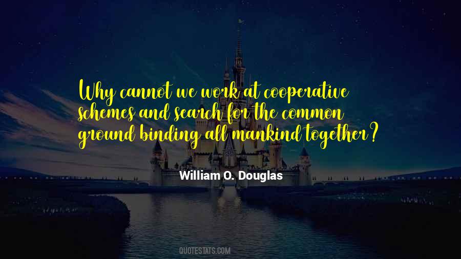 We Work Together Quotes #210010