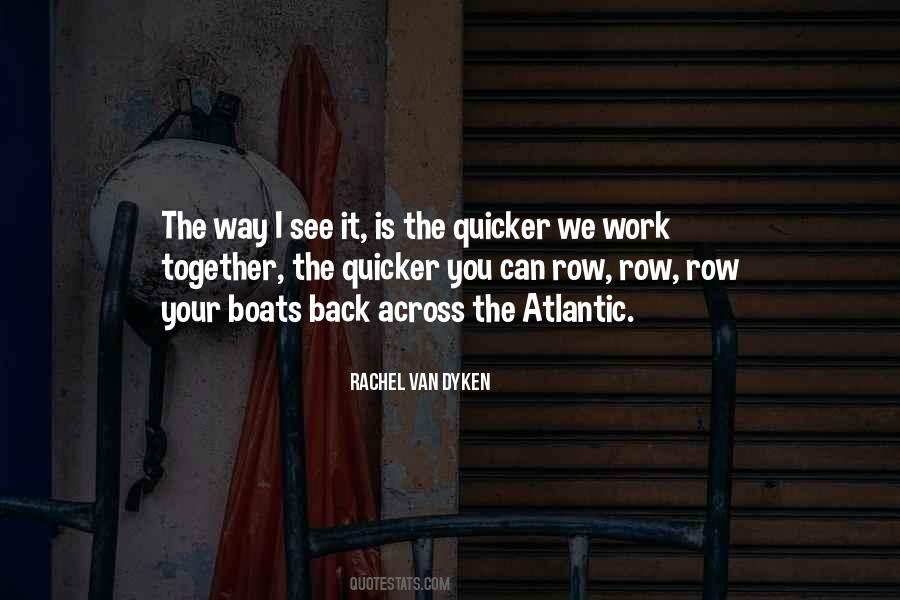 We Work Together Quotes #762297