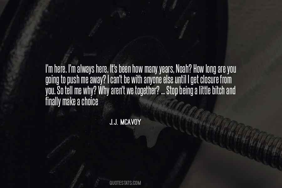 We'll Always Be Together Quotes #34518