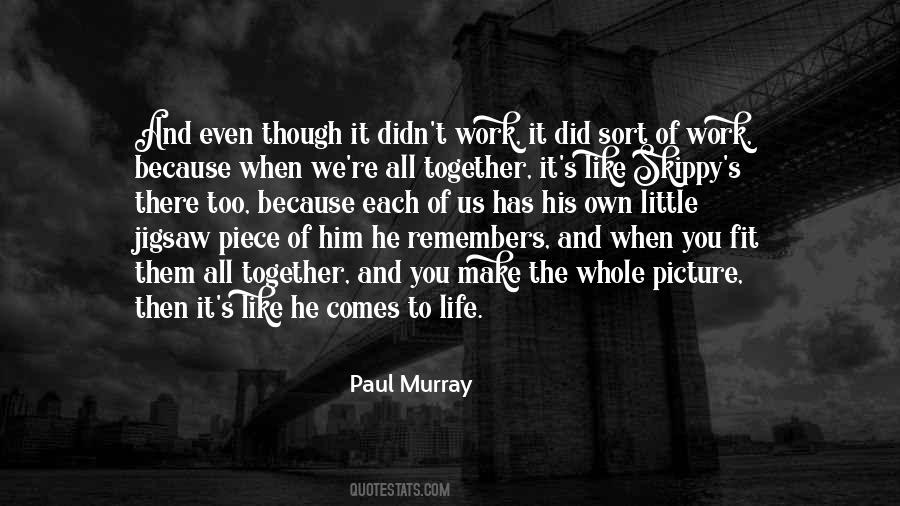 We'll Make It Work Quotes #569679 We'll Make It Work Quotes #569679