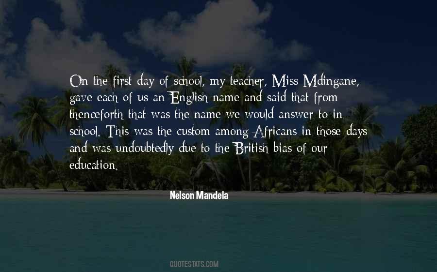 We'll Miss You Teacher Quotes #1216310