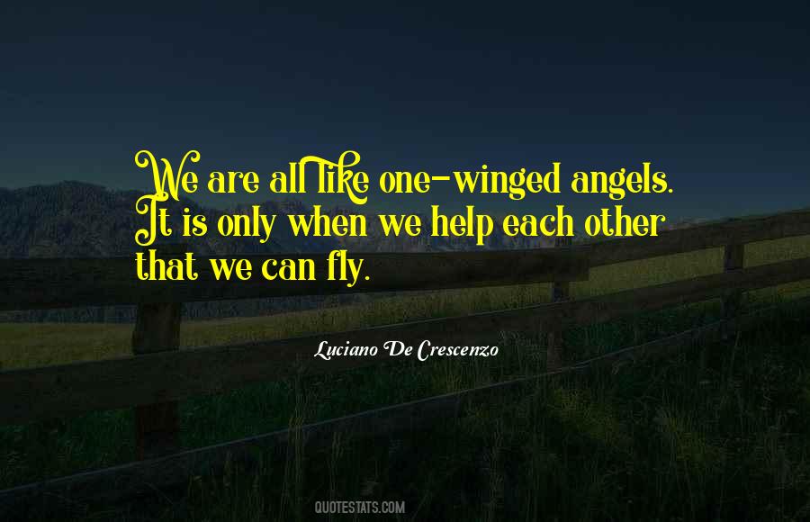 We're All Angels Quotes #200785