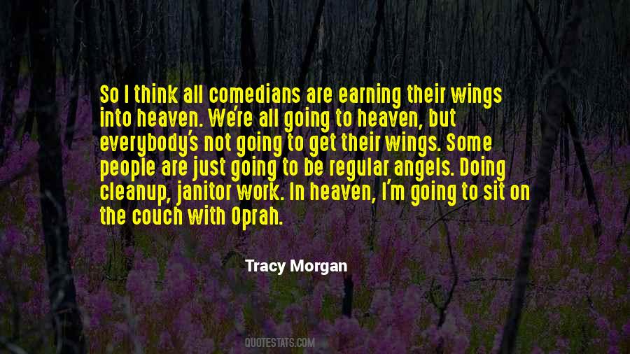 We're All Angels Quotes #317769