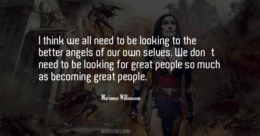 We're All Angels Quotes #32432