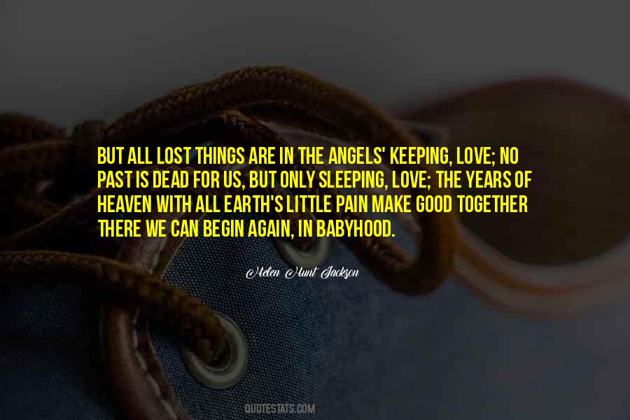 We're All Angels Quotes #926775