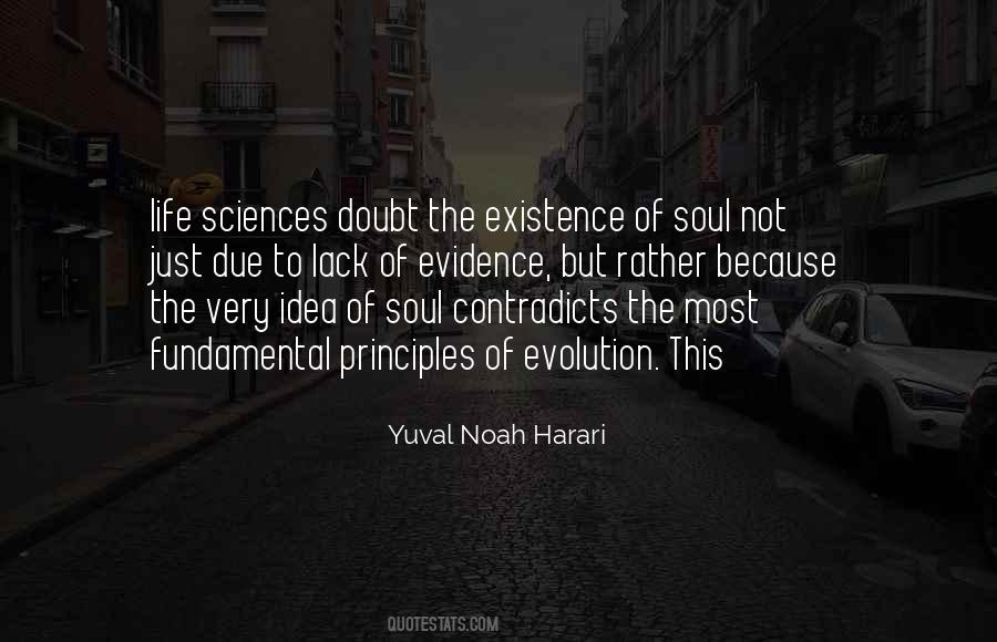 Quotes About The Existence Of The Soul #1040656