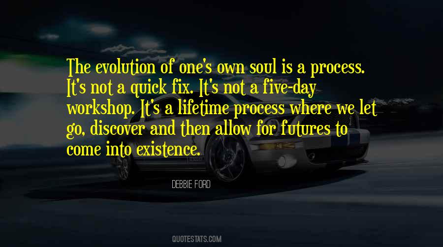 Quotes About The Existence Of The Soul #1193283