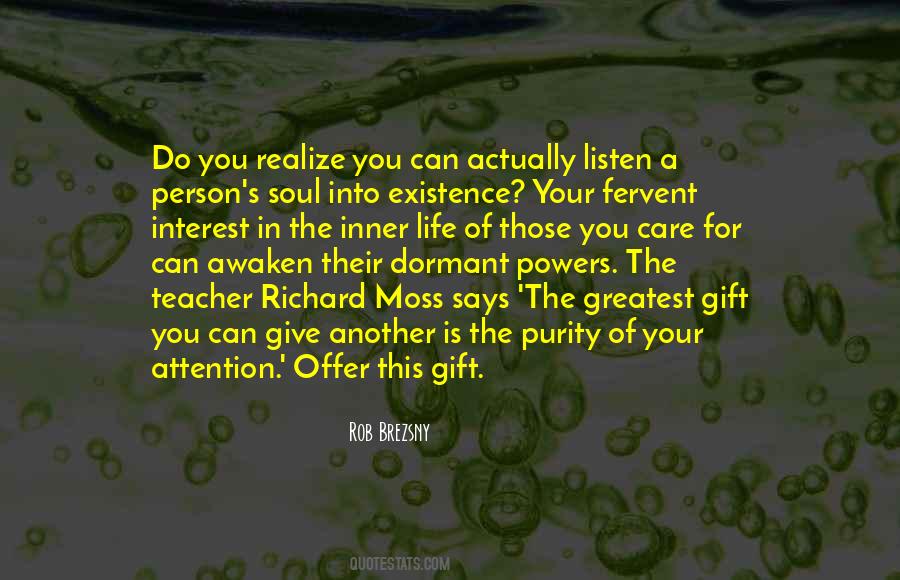 Quotes About The Existence Of The Soul #1232295