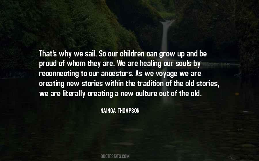 We're Growing Up Quotes #100382
