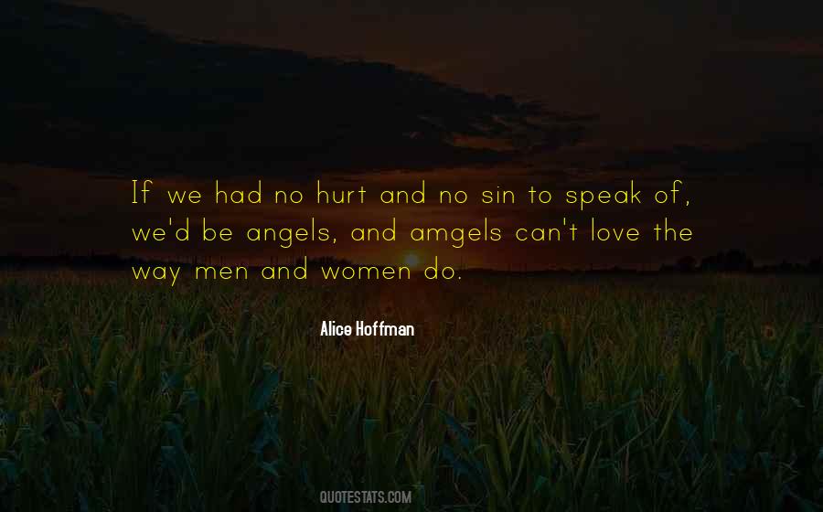 We're No Angels Quotes #129081