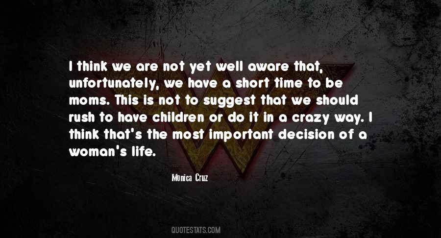 We're Not Crazy Quotes #1024862