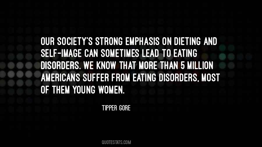 Quotes About Eating Disorders #1180312