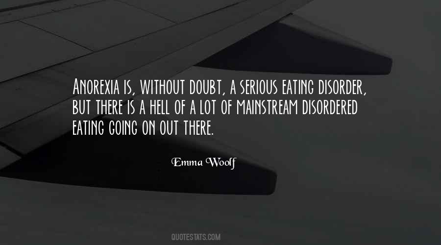 Quotes About Eating Disorders #1469674