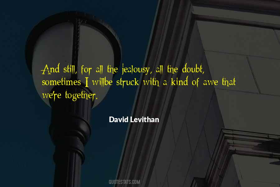 We're Still Together Quotes #1163603