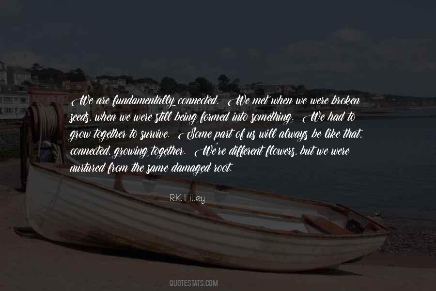 We're Still Together Quotes #1433000