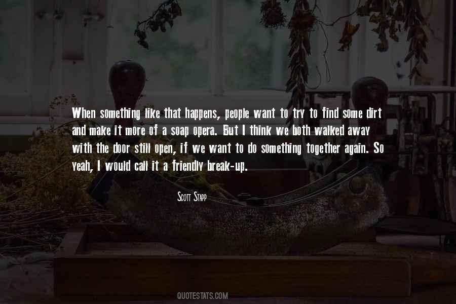 We're Still Together Quotes #733878