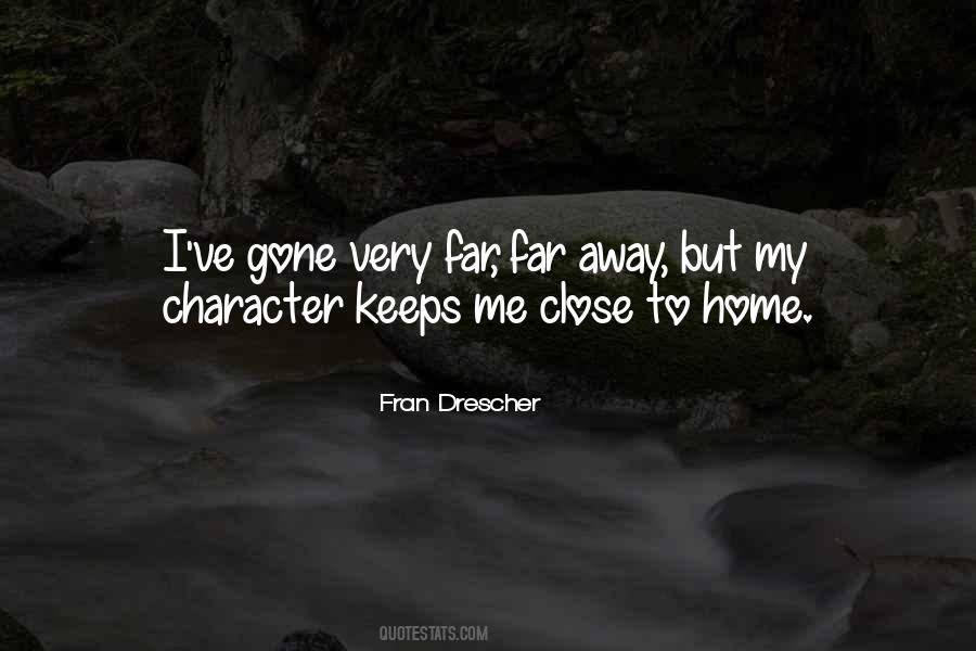 Quotes About Far Away From Home #16246