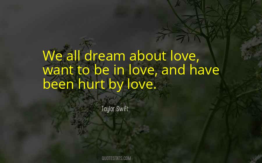 We've All Been Hurt Quotes #1657199