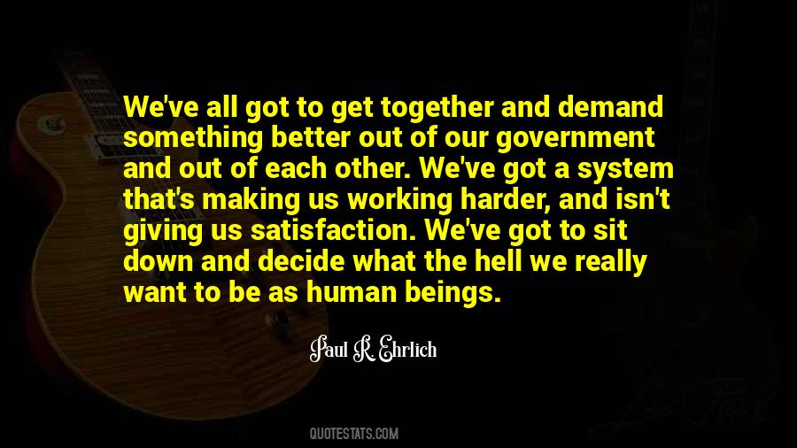 We've Got Each Other Quotes #1500702