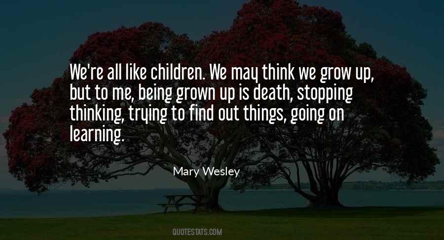 We've Grown Up Quotes #282221