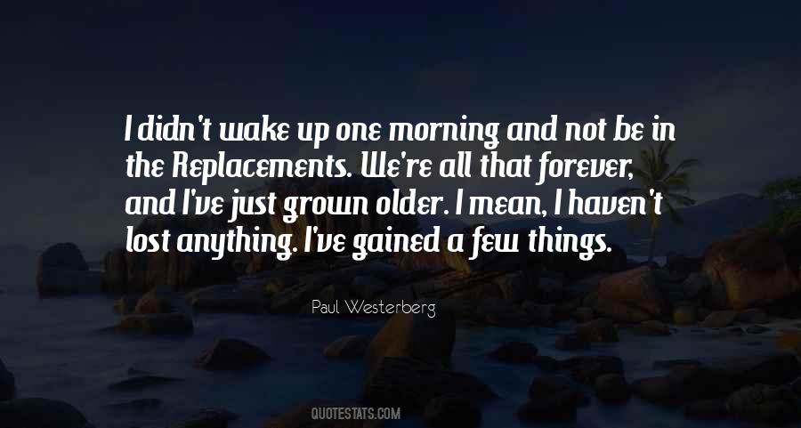 We've Grown Up Quotes #359623