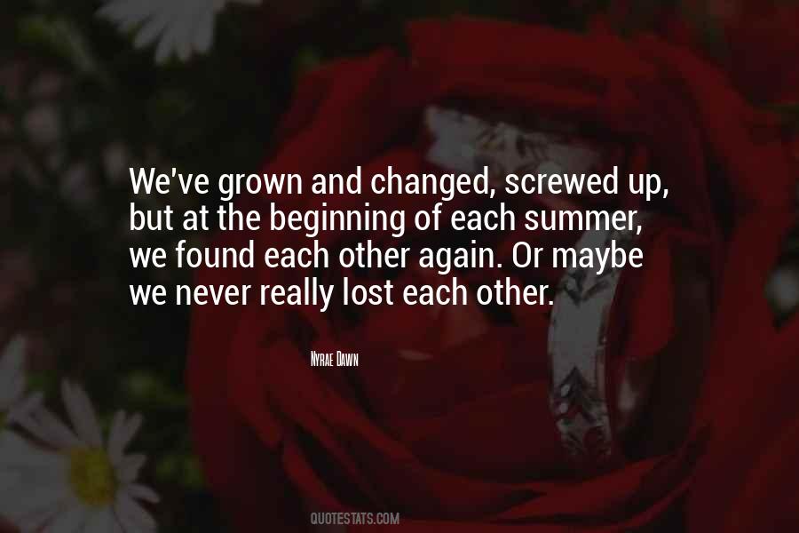 We've Grown Up Quotes #666155
